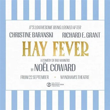 Hay Fever - A Comedy by Noël Coward